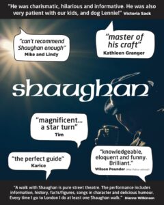 London Walks guide Shaughan, actor and award-winning walking tour guide