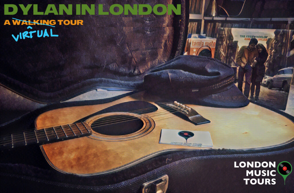 Bob Dylan in London Virtual Tour