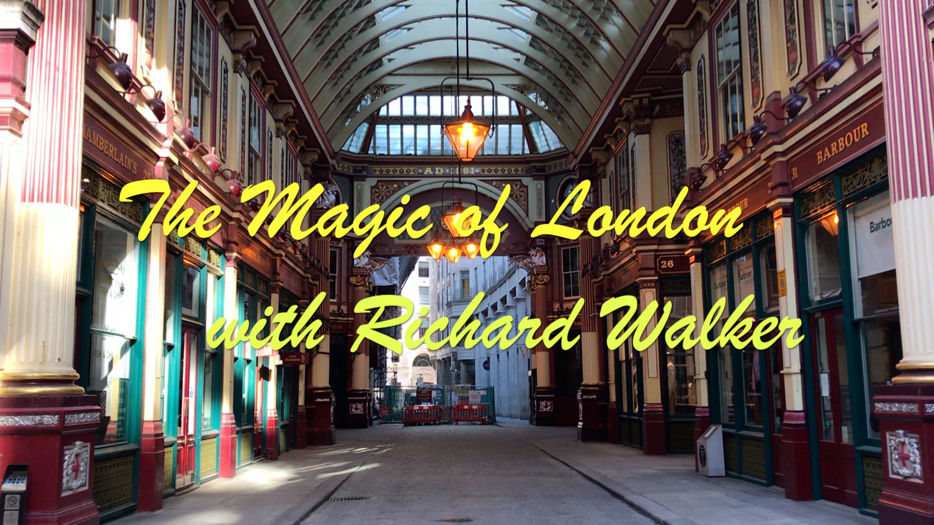 The Magic of London โ Virtual Tour - London Walks