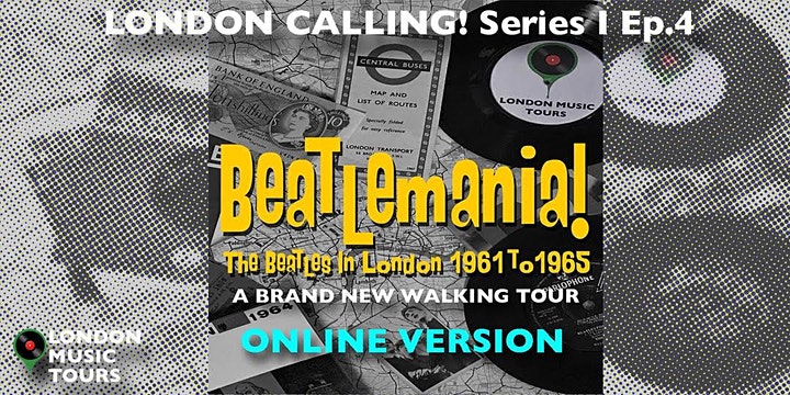London Calling: The 1960s - Beatlemania!
