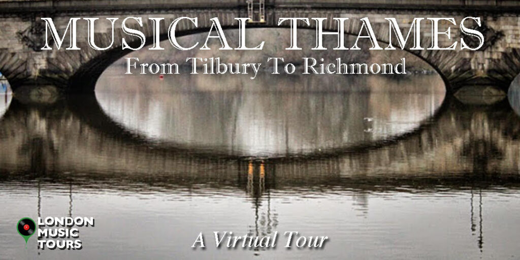 Musical Thames – A Virtual Tour