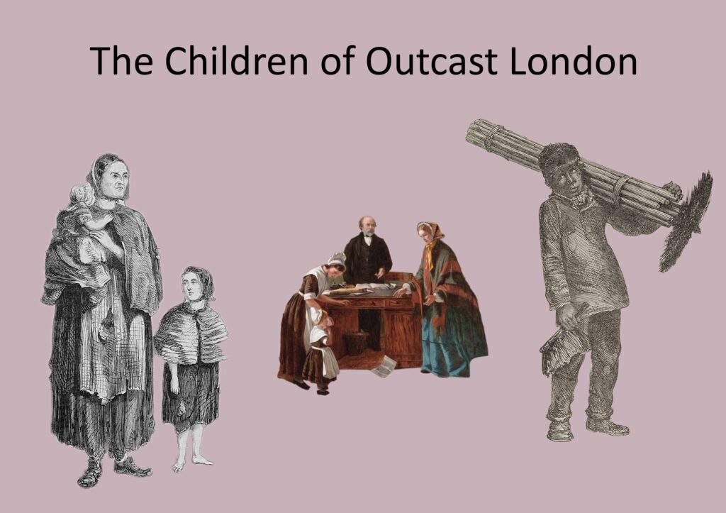 The Children of Outcast London